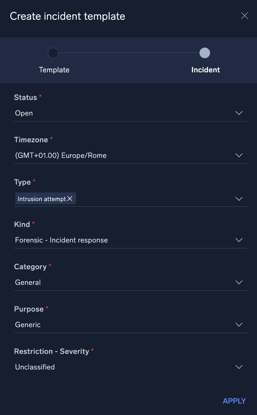 Create incident template dialog to define the incident type