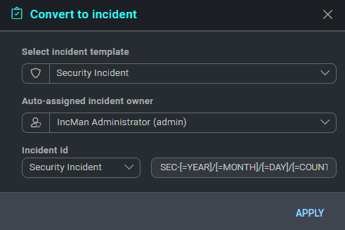 Convert to incident