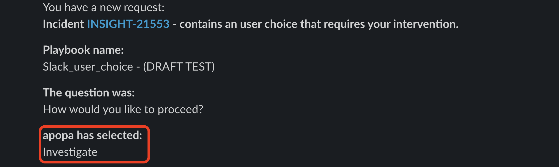 Selected user choice